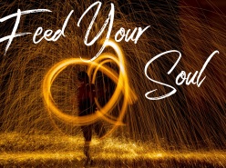 *Feed your soul*