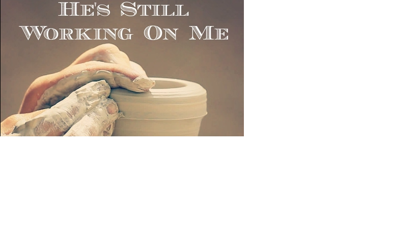 *Allow God to shape you*