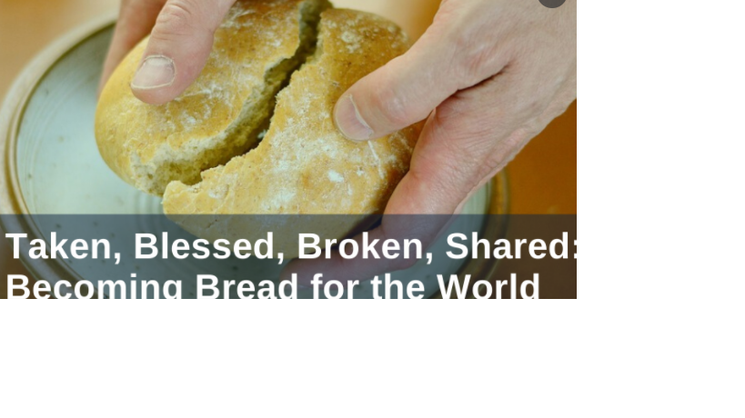 JOSEPH – CHOSEN, BLESSED, BROKEN AND, GIVEN TO THE WORLD BY GOD